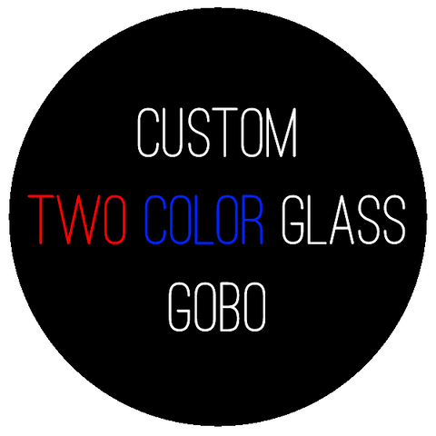 Custom Gobo