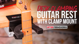 Desk Clamping Guitar Rest with Clamp Mount