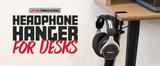 Headphone Hanger For Desks