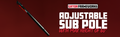 Adjustable Sub Pole