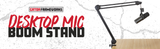 Frameworks Desktop Mic Boom Stand