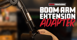 Extension Adapter for Broadcast Boom Arms